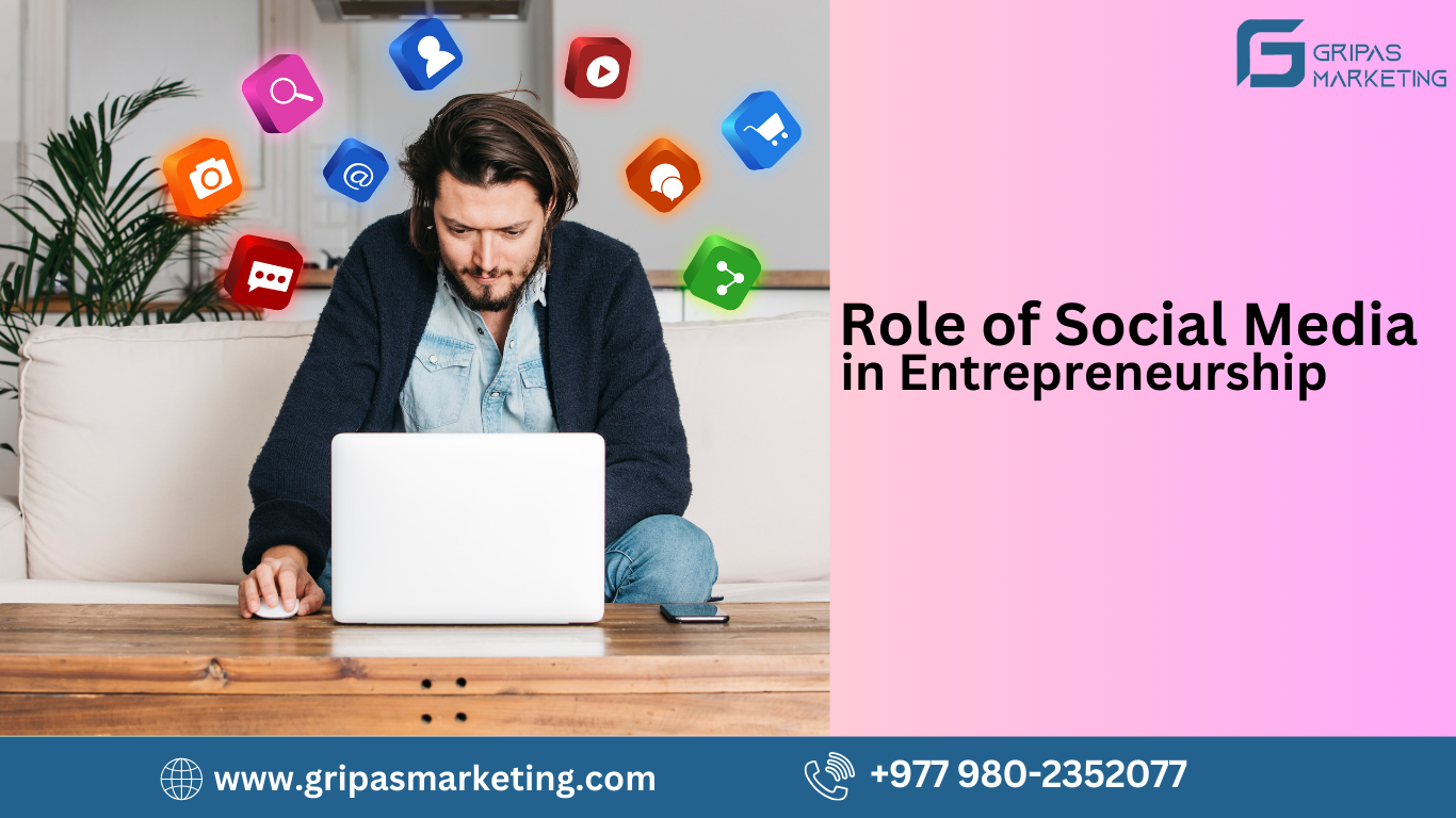 Role of Social Media in Entrepreneurship 2023