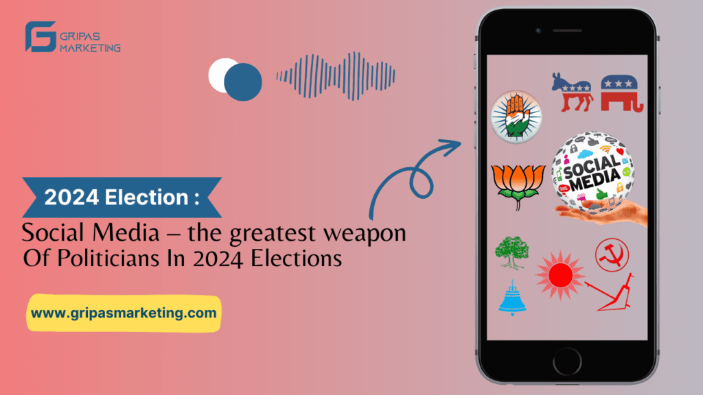 Social Media – greatest weapon of politicians