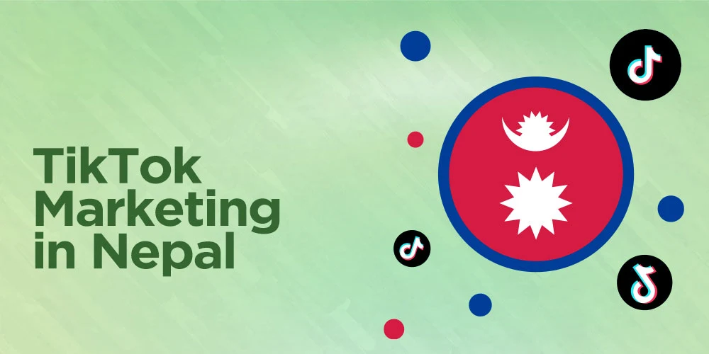 TikTok Marketing for businesses in Nepal